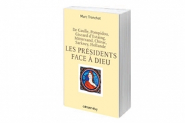 Les présidents face à Dieu