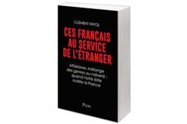 Ces Français au service de l’étranger